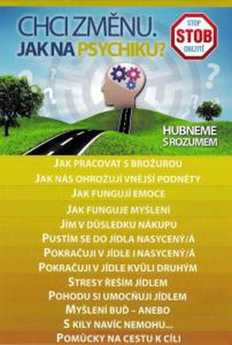 STOB Chci změnu. Jak na psychiku?